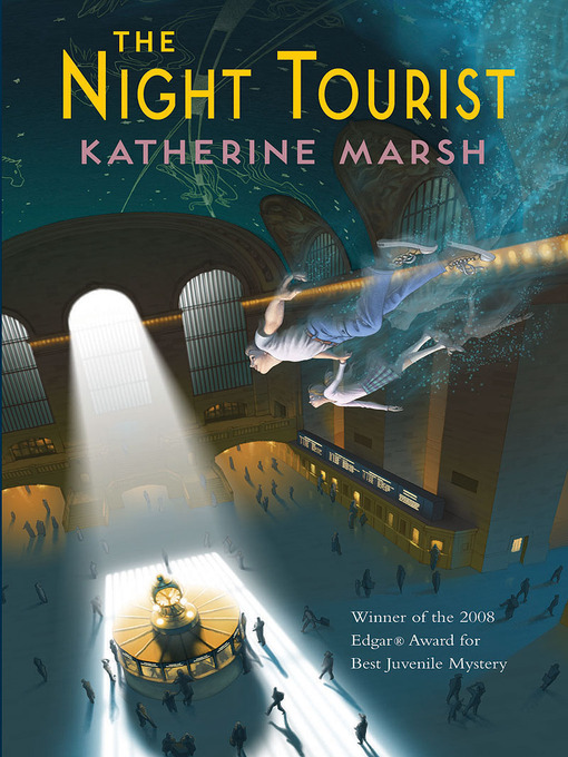 Title details for The Night Tourist by Katherine Marsh - Available